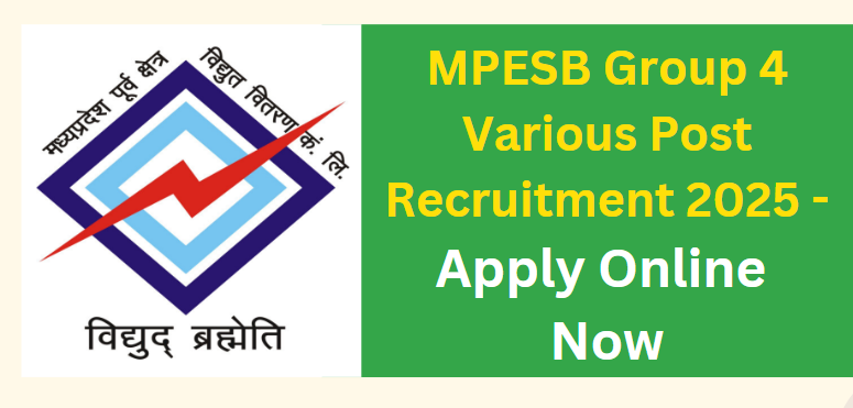 MPESB Group 4 Various Post Recruitment 2025 - Apply Online Now